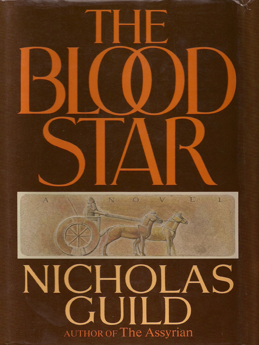 Title details for The Blood Star by Nicholas Guild - Available